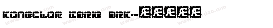 Konector Eerie BRK字体转换